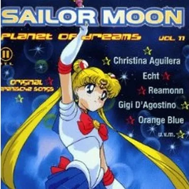 Sailor Moon, Vol. 11: Planet of Dreams by Various Artists - album cover