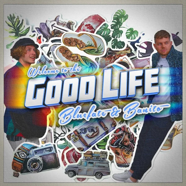 Good Life