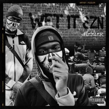 Wet It Szn by Fizzler - album cover