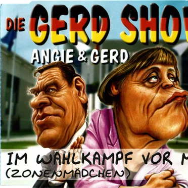 Angie & Gerd: Im Wahlkampf vor mir (Zonenmädchen)