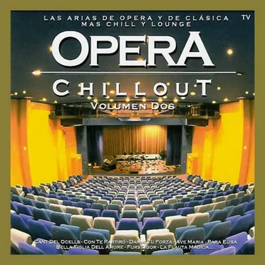 Opera Chillout, Volumen 2 by Various Artists - album cover