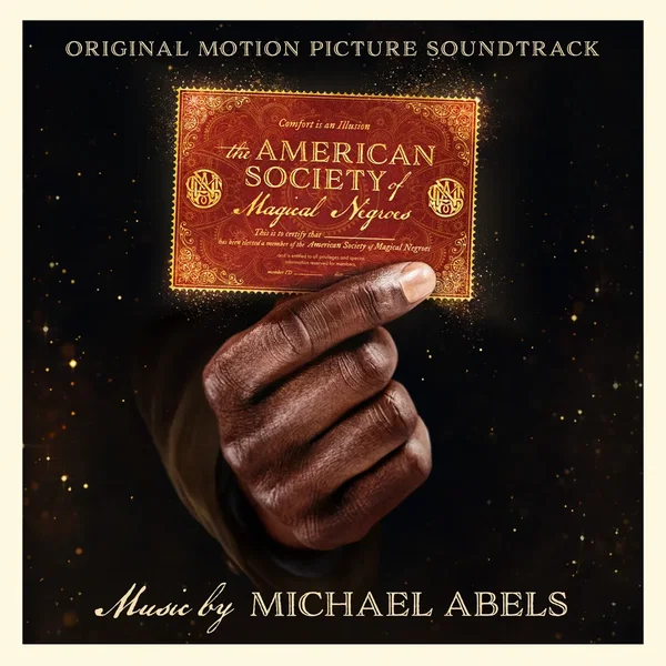 The American Society of Magical Negroes: Original Motion Picture Soundtrack