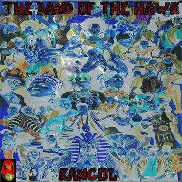 Kangol by The Band of the Hawk - album cover