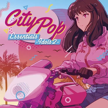 City Pop Essentials - Idols 2 - by Various Artists - album cover