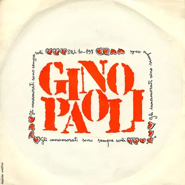 Gli innamorati sono sempre soli / Senza fine