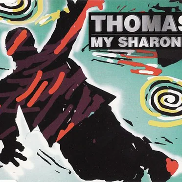 My Sharona by Thomas - album cover