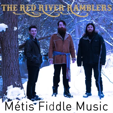 Métis Fiddle Music by The Red River Ramblers - album cover