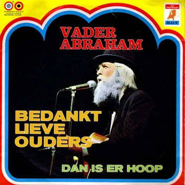 Bedankt lieve ouders / Dan is er hoop