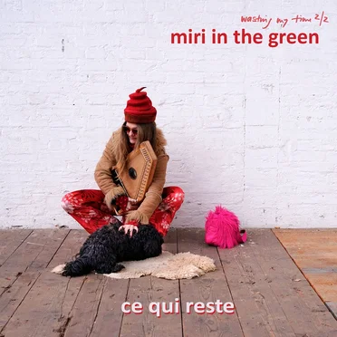 ce qui reste