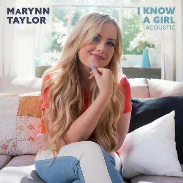 I Know a Girl (Acoustic)
