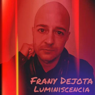 Luminiscencia by Frany Dejota - album cover