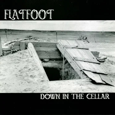 Down in the Cellar by Flatfoot - album cover