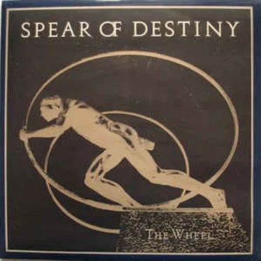 The Wheel by Spear of Destiny - album cover