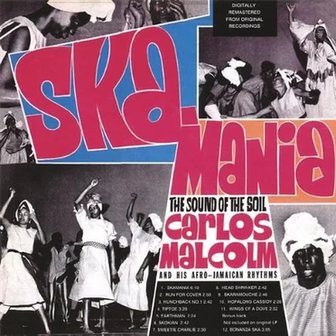 Ska-Mania by Carlos Malcolm & His Afro-Jamaican Rhythms - album cover