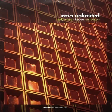 Irma Unlimited 05 - Fall / Winter House Collection by Various Artists - album cover