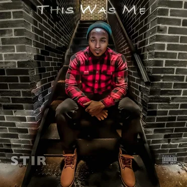 This Was Me by Stir - album cover