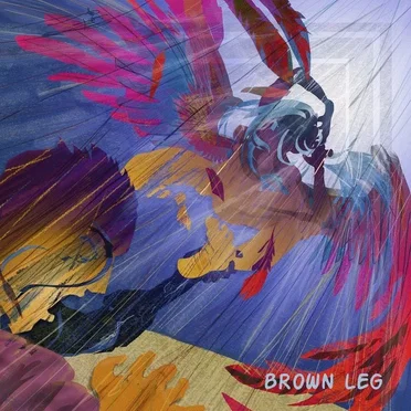 Laughter in the Fist by Brown Leg - album cover
