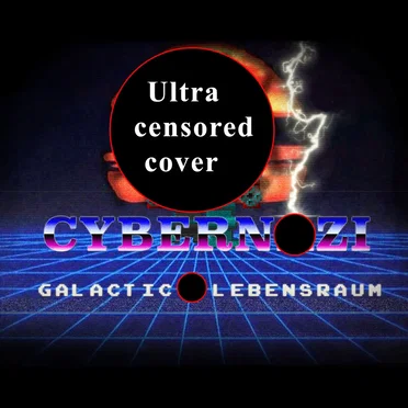 Galactic Lebensraum by C Y B E R N ∆ Z I - album cover