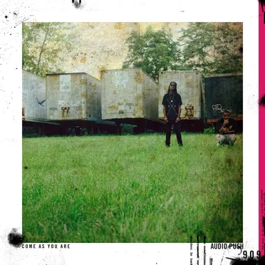 Come as You Are by Audio Push - album cover