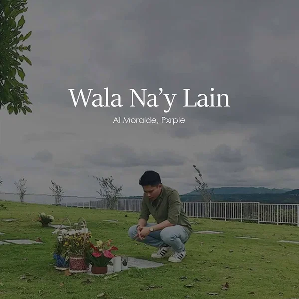 Wala Na’y Lain