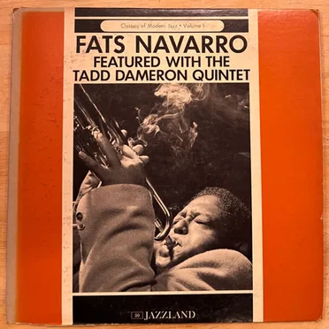Fats Navarro Featured With The Tadd Dameron Quintet