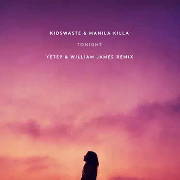 Tonight (yetep x William James remix)