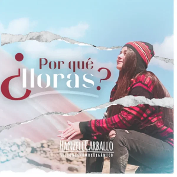 ¿Por qué lloras?