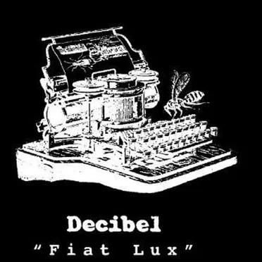 Fiat Lux by Decibel - album cover