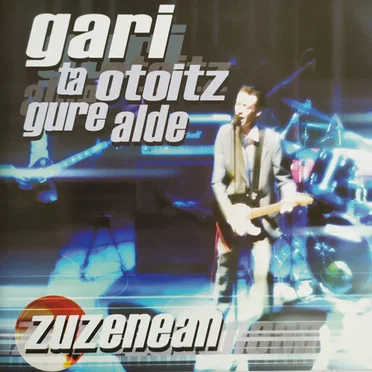 Gari Ta Otoitz Gure Alde