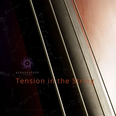 Tension in the String by Alba Ecstasy - album cover