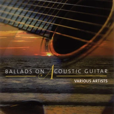 Ballads On Acoustic Guitar by Various Artists - album cover