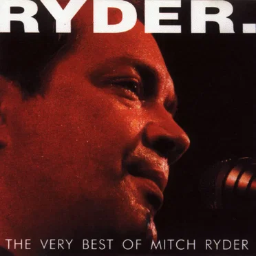 The Very Best of Mitch Ryder