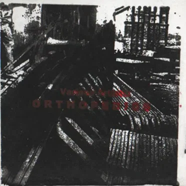 Orthopedics by Various Artists - album cover