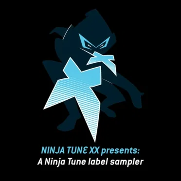 Ninja Tune XX Presents: A Ninja Tune Label Sampler by Various Artists - album cover