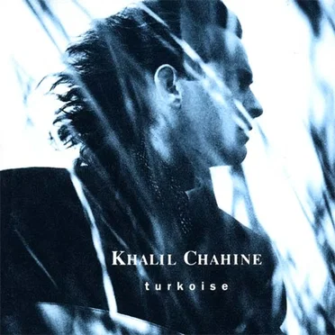 Turkoise by Khalil Chahine - album cover