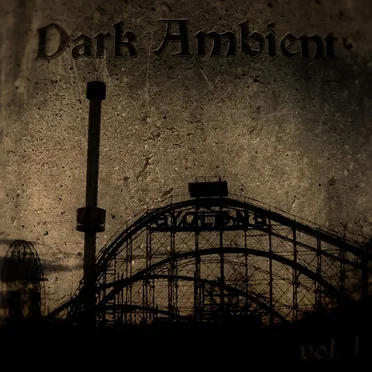 Dark Ambient vol. 1 by Various Artists - album cover