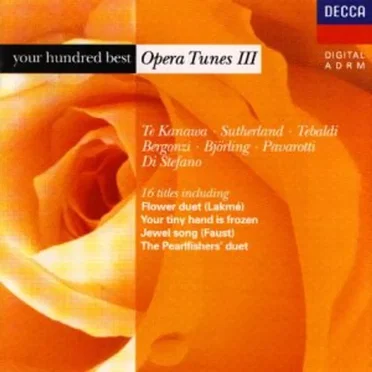 Your Hundred Best Opera Tunes III by Various Artists - album cover
