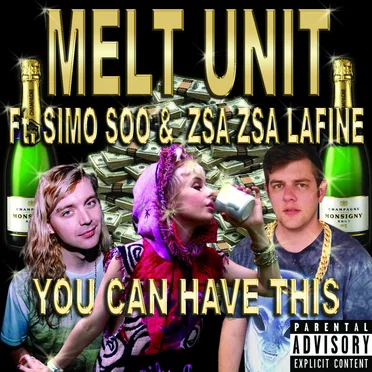 You Can Have This by Melt Unit - album cover