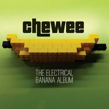 The Electrical Banana Album by Chewee - album cover
