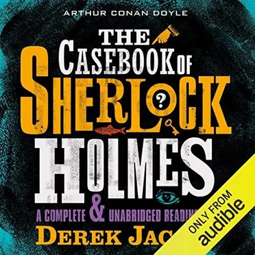 The Casebook of Sherlock Holmes by Sir Arthur Conan Doyle - album cover