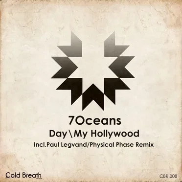 Day / My Hollywood by 7Oceans - album cover