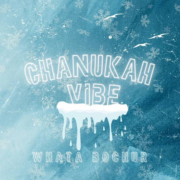 CHANUKAH VIBE