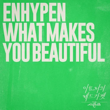 What Makes You Beautiful