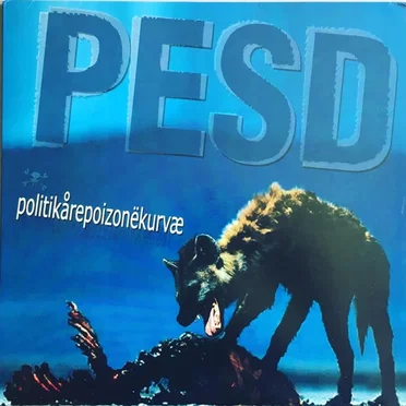 Politikårepoizonëkurvæ by PESD - album cover