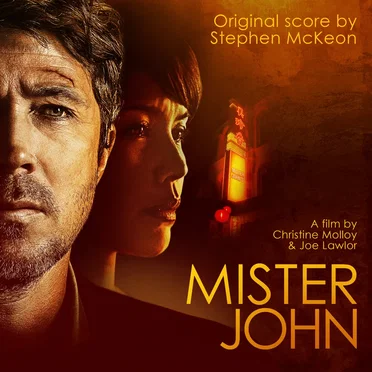 Mister John: Original Score by Stephen McKeon - album cover