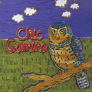 Chic Gamine by Chic Gamine - album cover