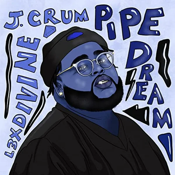 Pipe Dream