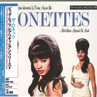 Everything You Wanted to Know About the Ronettes… but Were Afraid to Ask