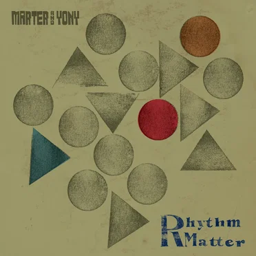 Rhythm Matter by Marter & Yony - album cover