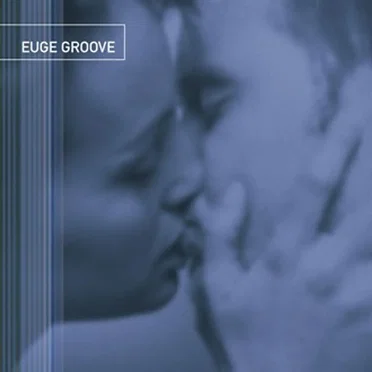 Euge Groove by Euge Groove - album cover